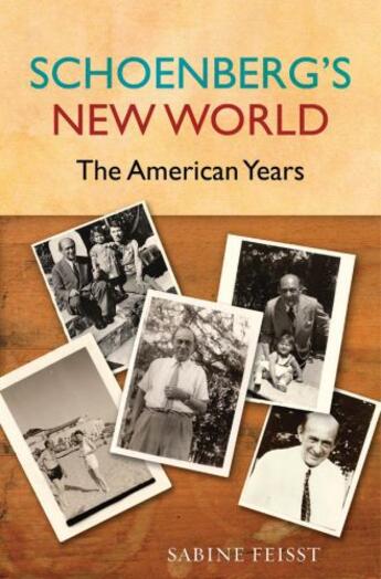 Couverture du livre « Schoenberg's New World: The American Years » de Feisst Sabine aux éditions Oxford University Press Usa