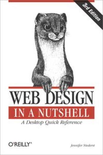 Couverture du livre « Web Design in a Nutshell » de Jennifer Niederst Robbins aux éditions O Reilly