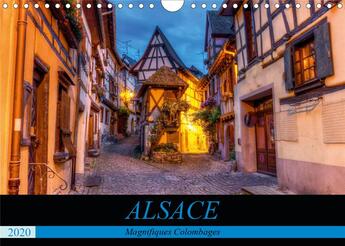 Couverture du livre « Alsace, magnifiques colombages (édition 2020) » de Elena Duvernay aux éditions Calvendo