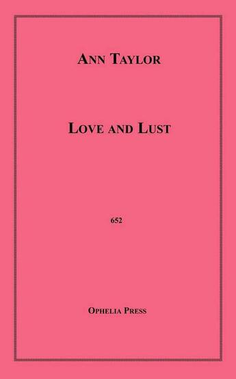 Couverture du livre « Love and Lust » de Ann Taylor aux éditions Epagine