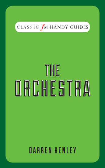 Couverture du livre « The Orchestra » de Henley Darren aux éditions Elliott And Thompson Digital