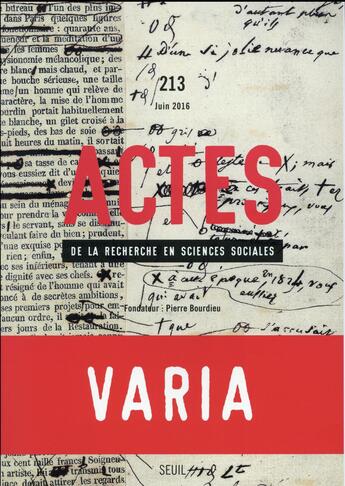 Couverture du livre « Actes De La Recherche Sciences Sociales N.213 ; Varia » de Actes De La Recherche Sciences Sociales aux éditions Seuil