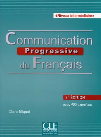 Couverture du livre « Communicat progr.inter. + cda » de Claire Miquel aux éditions Cle International