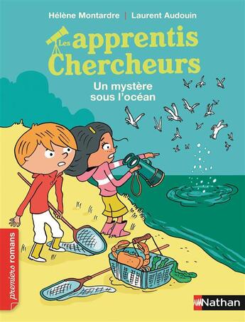 Couverture du livre « Les apprentis chercheurs : un mystère sous l'océan » de Helene Montardre et Laurent Audouin aux éditions Nathan