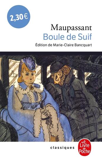 Couverture du livre « Boule de Suif » de Guy de Maupassant aux éditions Le Livre De Poche