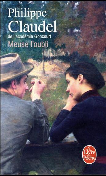 Couverture du livre « Meuse l'oubli » de Philippe Claudel aux éditions Le Livre De Poche