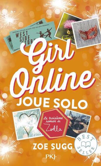 Couverture du livre « Girl online Tome 3 : joue solo » de Zoe Sugg aux éditions Pocket Jeunesse