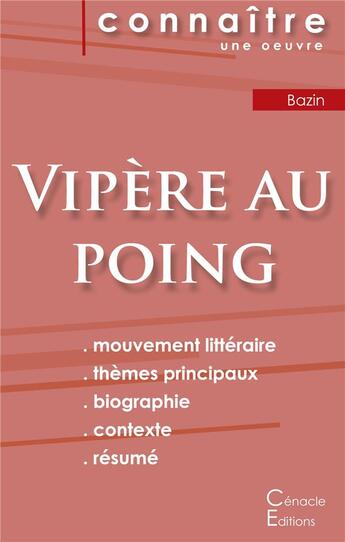 Couverture du livre « Vipère au poing, d'Hervé Bazin » de  aux éditions Editions Du Cenacle