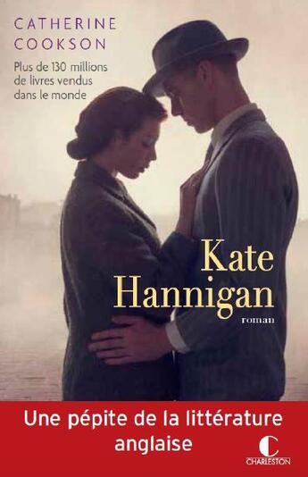 Couverture du livre « Kate Hannigan » de Catherine Cookson aux éditions Charleston