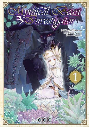 Couverture du livre « Mythical beast investigator Tome 1 » de Keishi Ayasato et Koichiro Hoshino aux éditions Ototo