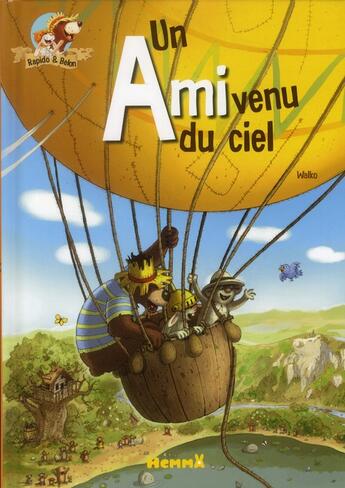 Couverture du livre « Rapido & Belon ; un ami venu du ciel » de Walko aux éditions Hemma