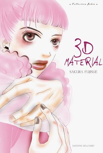 Couverture du livre « 3D material » de Sakura Fujisue aux éditions Delcourt