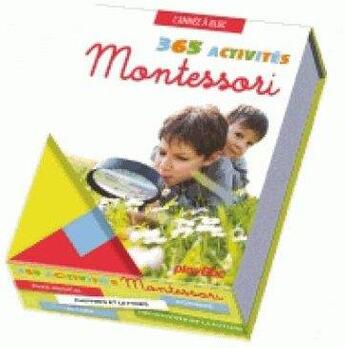 Couverture du livre « Calendrier 365 activites montessori a faire avec mon enfant - l'annee a bloc » de  aux éditions Play Bac