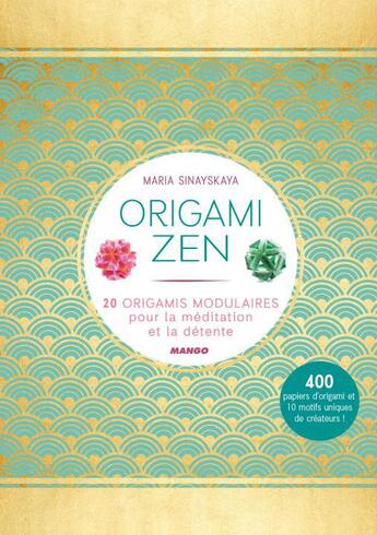 Couverture du livre « Origami zen » de  aux éditions Mango