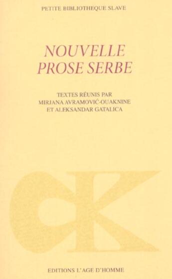 Couverture du livre « Nouvelle prose serbe » de  aux éditions L'age D'homme