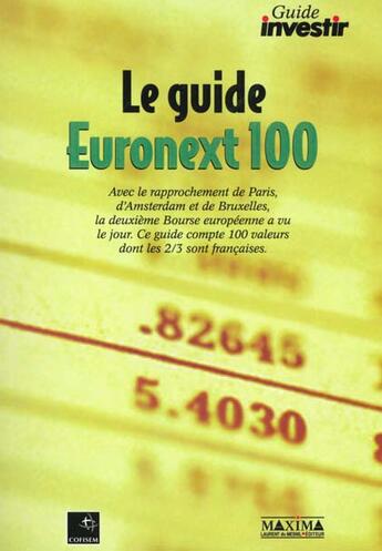 Couverture du livre « Guide investir euronext 100 » de  aux éditions Maxima