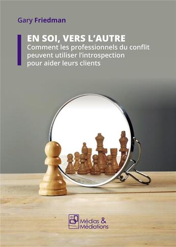 Couverture du livre « En soi, vers l'autre » de Gary Friedman aux éditions Francois Baudez