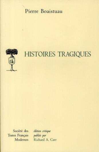 Couverture du livre « Histoires tragiques » de Pierre Boaistuau aux éditions Stfm