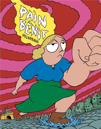 Couverture du livre « Pain bénit » de Helkarava aux éditions Meme Pas Mal