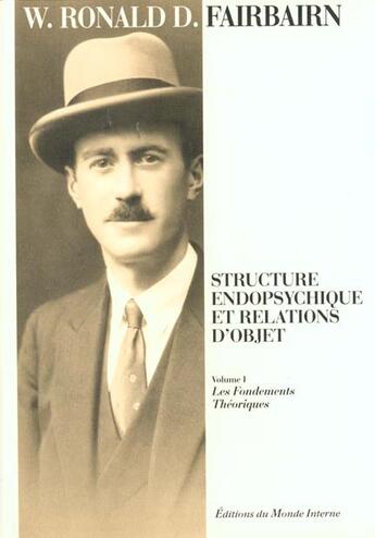 Couverture du livre « Structure endopsychique et relations d'objet » de Ronald/Fairbairn W/D aux éditions In Press