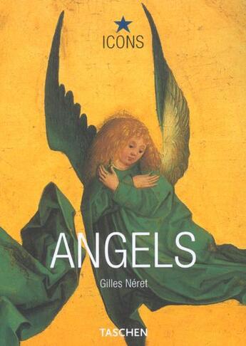 Couverture du livre « Angels » de Gilles Neret aux éditions Taschen