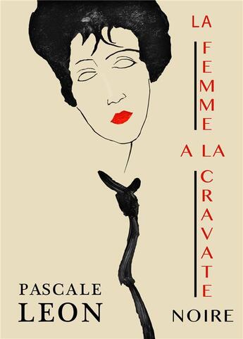 Couverture du livre « La femme à la cravate noire » de Pascale Leon aux éditions Iggybook