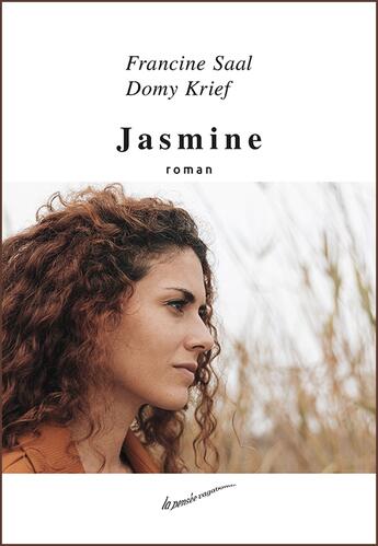 Couverture du livre « Jasmine » de Domy Krief et Francine Saal aux éditions La Pensee Vagabonde