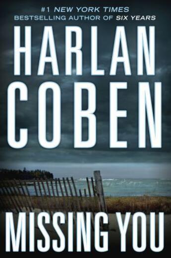 Couverture du livre « Missing You » de Harlan Coben aux éditions Penguin Group Us