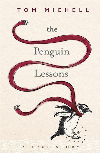 Couverture du livre « Penguin Lessons, The » de Tom Michell aux éditions Michael Joseph