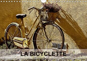 Couverture du livre « La bicyclette calendrier mural 2018 din a4 horizontal - tableaux de peinture numerique » de Le Lay N aux éditions Calvendo