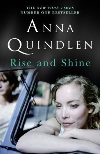 Couverture du livre « Rise and Shine » de Anna Quindlen aux éditions Random House Digital