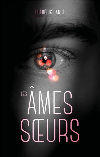 Couverture du livre « Les Âmes soeurs » de Range Frederik aux éditions Hlab