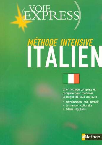 Couverture du livre « Voie exp italien livre methode intensive + guide de l'accompagnement » de Ferdeghini-Varejka aux éditions Nathan