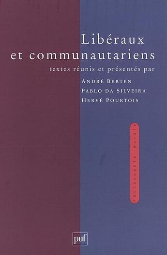 Couverture du livre « Liberaux et communautariens » de Berten A. aux éditions Puf