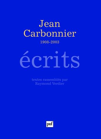 Couverture du livre « Écrits » de Jean Carbonnier aux éditions Puf