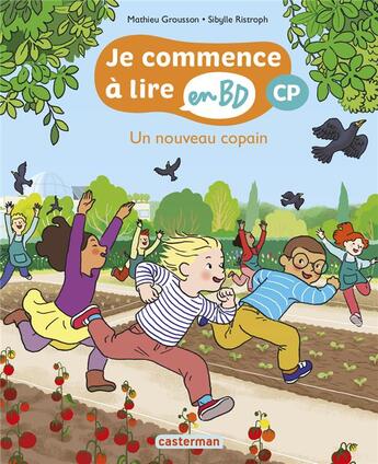 Couverture du livre « Je commence à lire en BD ; CP ; un nouveau copain » de Mathieu Grousson et Sibylle Ristroph aux éditions Casterman