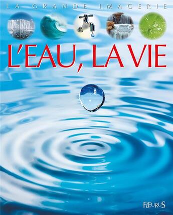 Couverture du livre « L'eau, la vie » de  aux éditions Fleurus