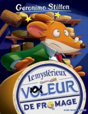 Couverture du livre « Geronimo Stilton Tome 29 : le mystérieux voleur de fromage » de Geronimo Stilton aux éditions Albin Michel Jeunesse