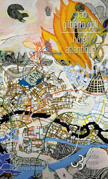 Couverture du livre « Hôtel Atlantique » de Joao Gilberto Noll aux éditions Christian Bourgois