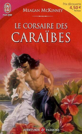 Couverture du livre « Le corsaire des Caraïbes » de Meagan Mckinney aux éditions J'ai Lu