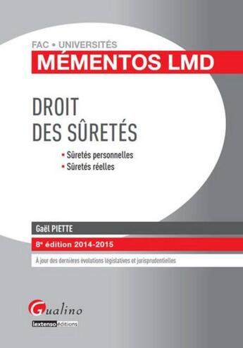 Couverture du livre « Droit des sûretés (8e édition) » de Gael Piette aux éditions Gualino