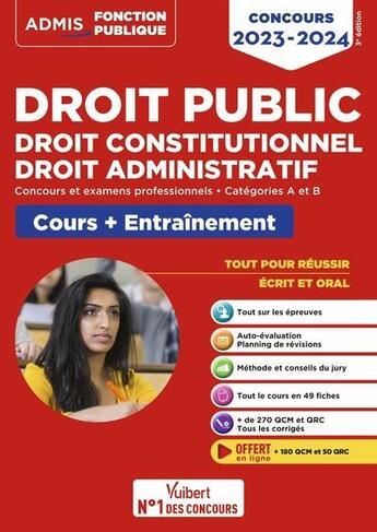 Couverture du livre « Droit public - droit constitutionnel - droit administratif - cours et entrainement - categories a e (édition 2023/2024) » de Pierre-Brice Lebrun et Olivier Bellego et Frederic Ingelaere et Pascal Simon-Doutreluingne aux éditions Vuibert