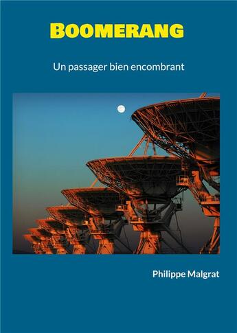 Couverture du livre « Boomerang : un passager bien encombrant » de Malgrat Philippe aux éditions Books On Demand