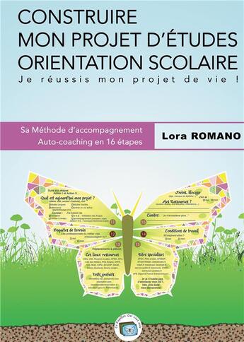 Couverture du livre « Construire mon projet d'études orientation scolaire » de Lora Romano aux éditions Books On Demand