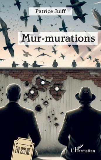 Couverture du livre « Mur-murations » de Patrice Juiff aux éditions L'harmattan