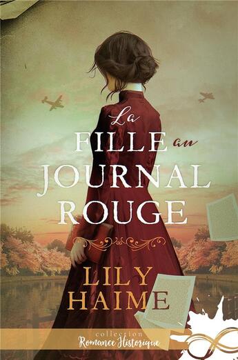 Couverture du livre « La fille au journal rouge » de Lily Haime aux éditions Collection Infinity