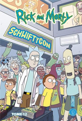 Couverture du livre « Rick and Morty Tome 12 » de Benjamin Dewey et Marc Ellerby et Kyle Starks et Terry Blas aux éditions Hicomics