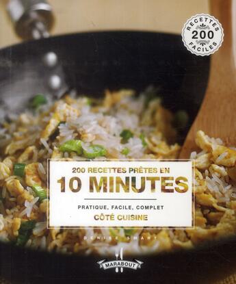 Couverture du livre « 200 recettes prêtes en 10 minutes » de  aux éditions Marabout