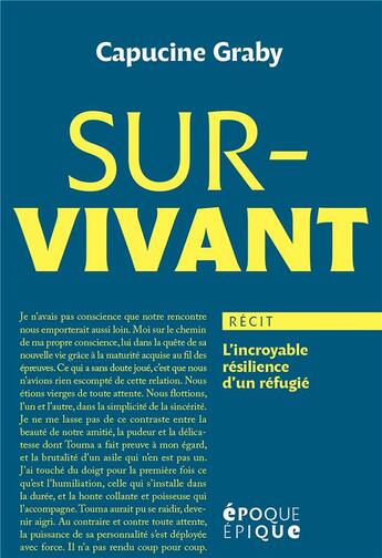 Couverture du livre « Survivant : l'incroyable résilience d'un réfugié » de Capucine Graby aux éditions Hachette Fictions