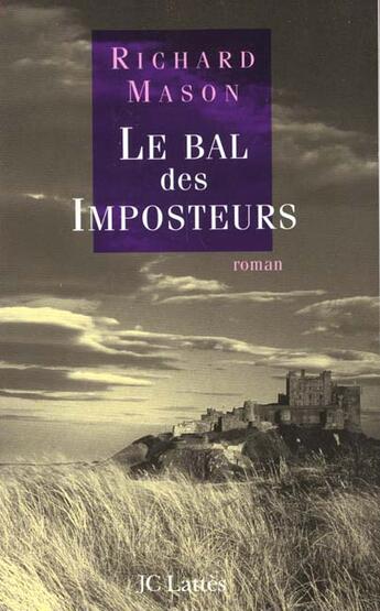 Couverture du livre « Le Bal Des Imposteurs » de Mason-R aux éditions Lattes